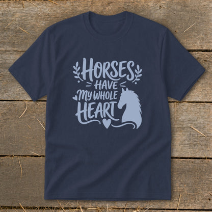 Navy t-shirt with "Horses Have My Whole Heart" text and horse silhouette.