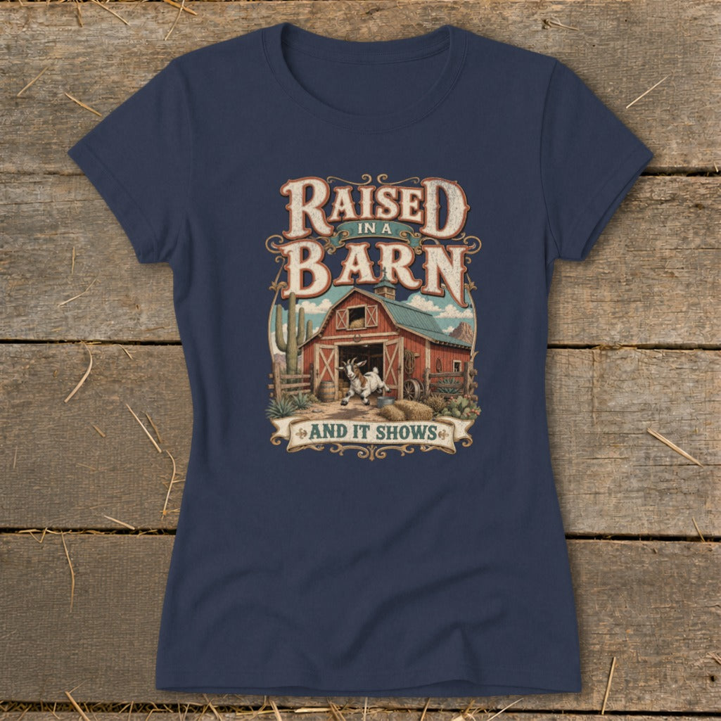 Navy t-shirt with "Raised in a Barn and It Shows" text and barn graphic.