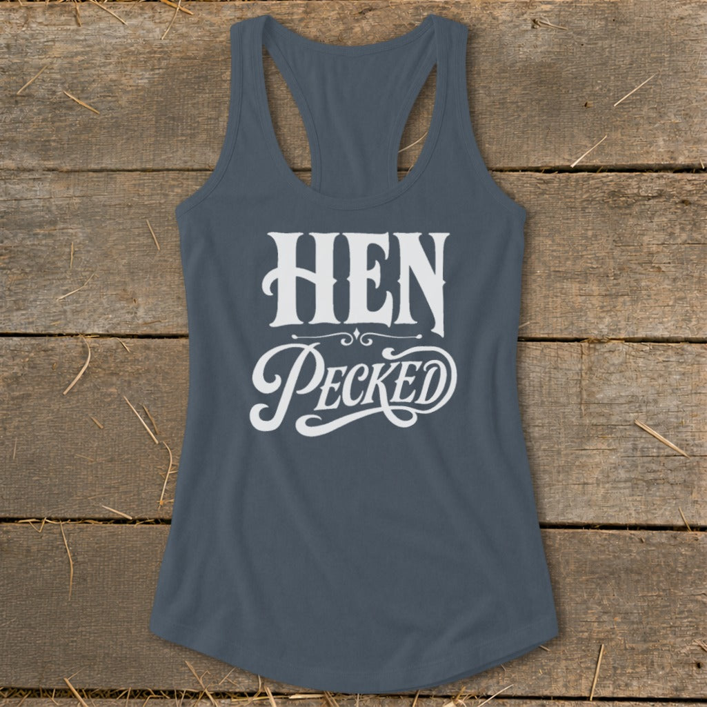 Slate grey racerback tank top with white "HEN PECKED" text.