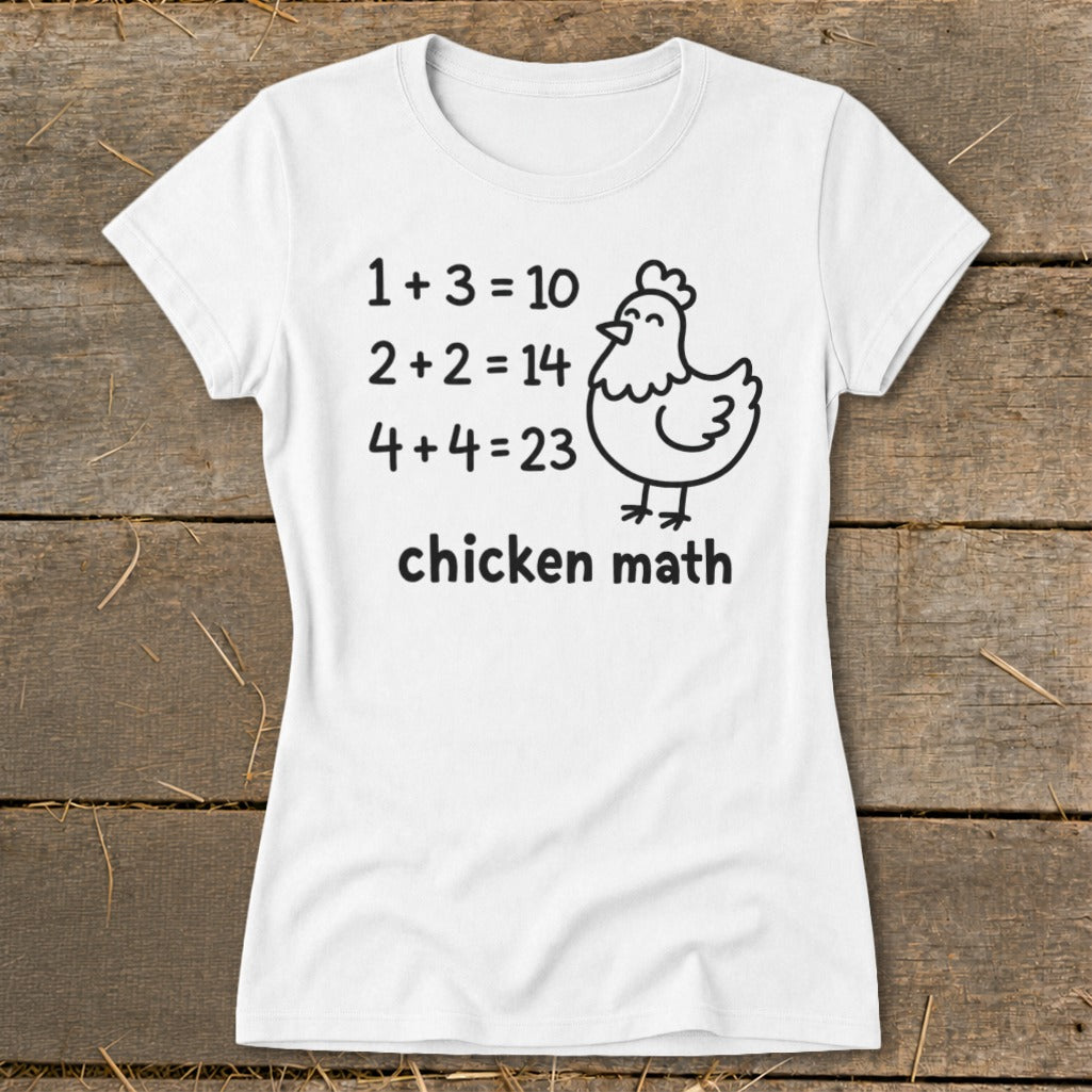White t-shirt with "chicken math" and funny math equations with a chicken illustration.