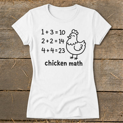 White t-shirt with "chicken math" and funny math equations with a chicken illustration.