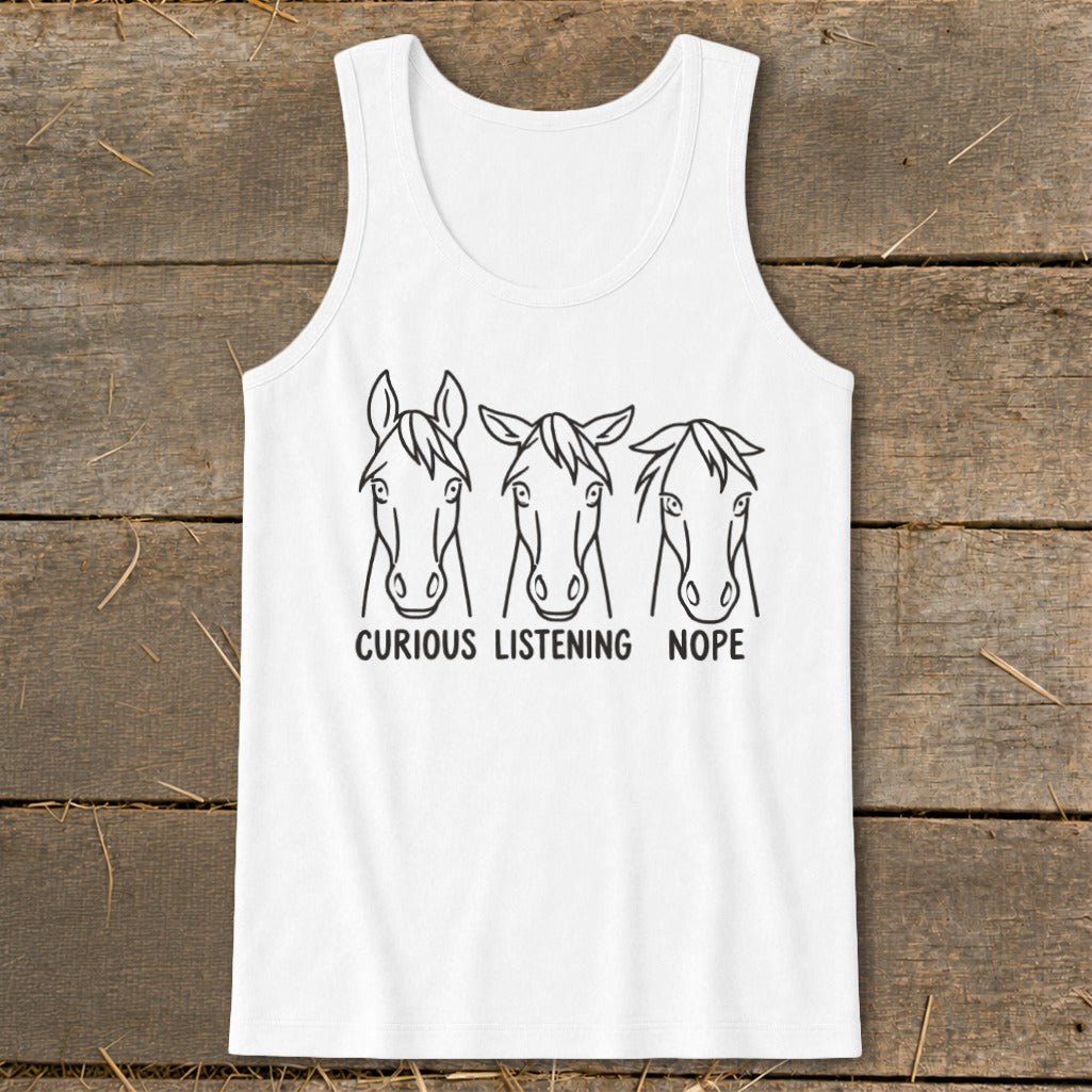 A white tank top featuring line drawings of three horse heads with the captions curious, listening, and nope.
