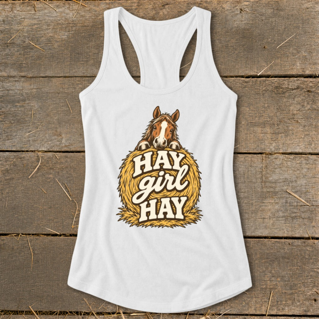White tank top with horse and "Hay girl hay" text on a bale of hay.