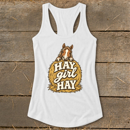 White tank top with horse and "Hay girl hay" text on a bale of hay.