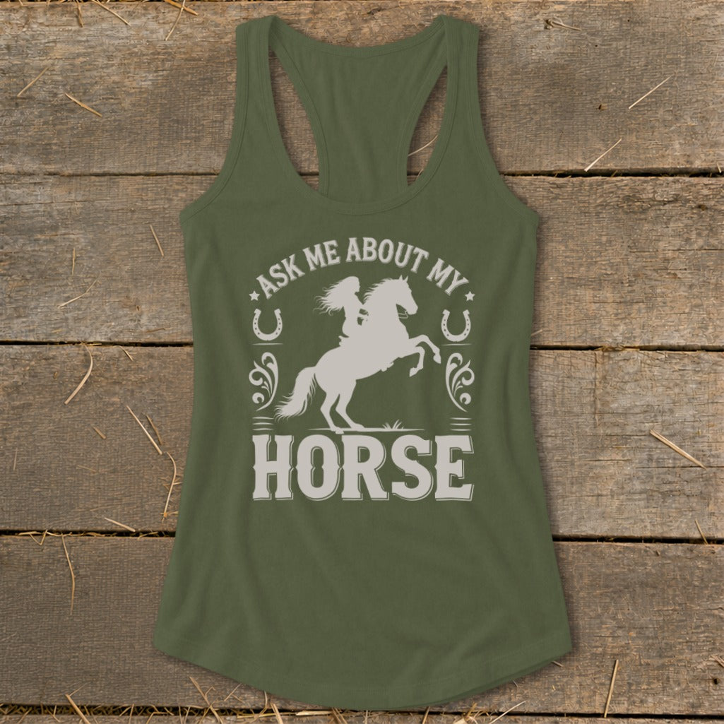 Green tank top with white graphic and text "ASK ME ABOUT MY HORSE".