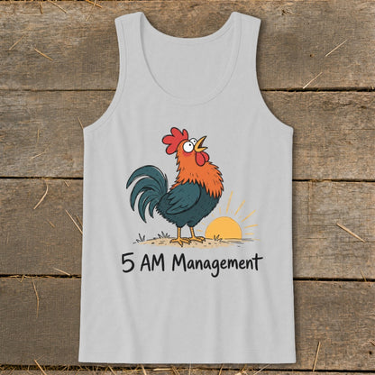 Tank top with a cartoon rooster crowing at sunrise and text "5 AM Management".