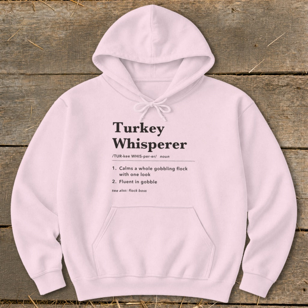 Turkey Whisperer Definition Hoodie