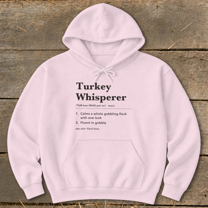 Turkey Whisperer Definition Hoodie