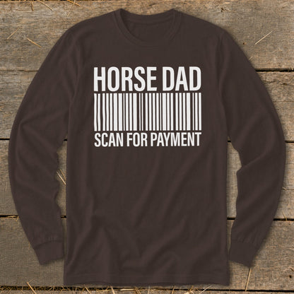 Brown long sleeve shirt with "HORSE DAD SCAN FOR PAYMENT" text and barcode.