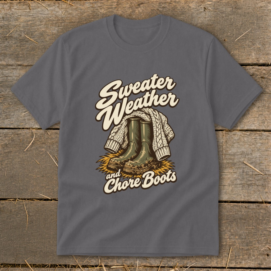 Sweater Weather and Chore Boots graphic on a grey t-shirt.