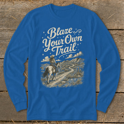 Long sleeve shirt with "Blaze Your Own Trail" text and a woman riding a horse.