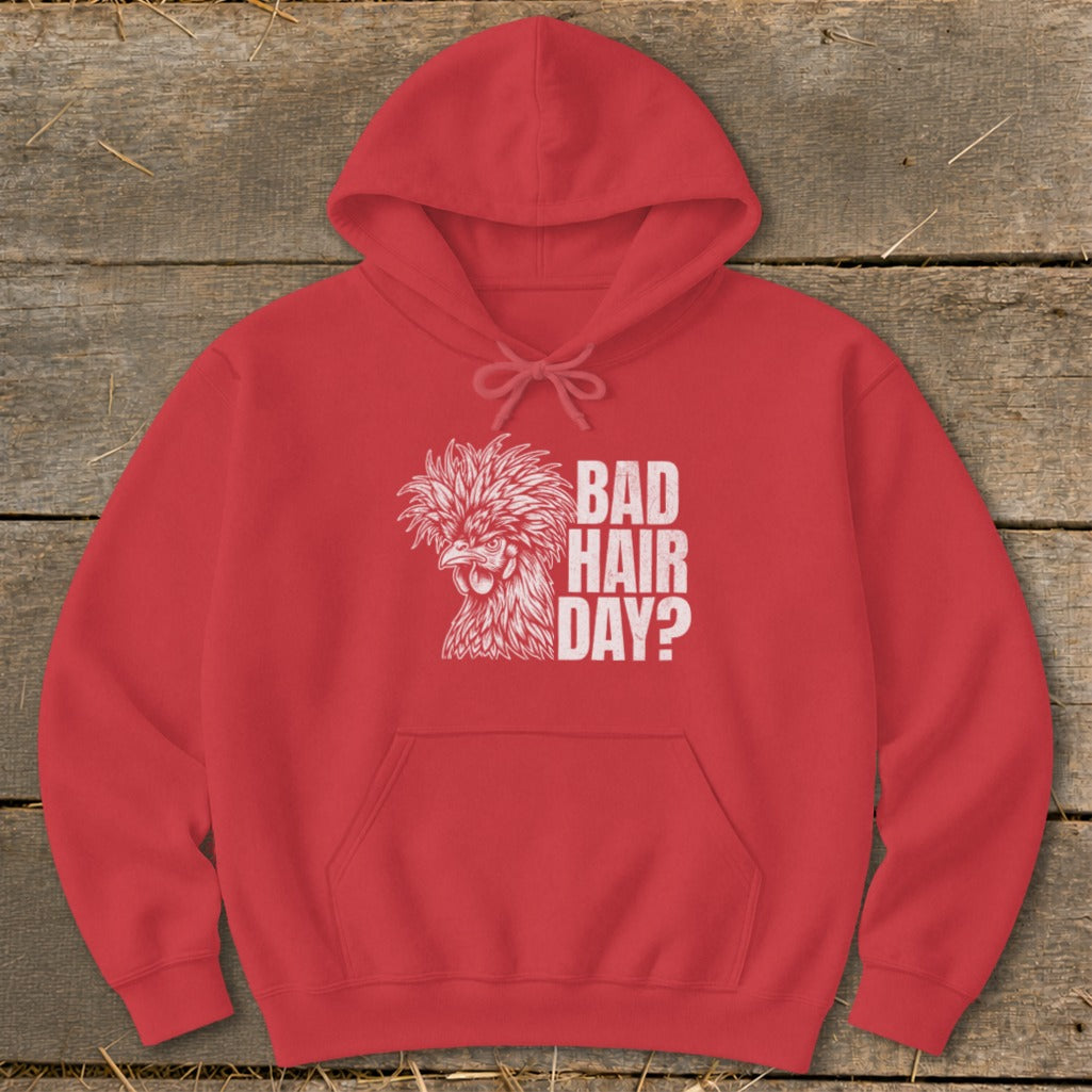 Red hoodie with white text "BAD HAIR DAY?" and a chicken illustration.