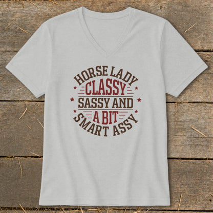 Light gray v-neck t-shirt with text "Horse Lady Classy Sassy and a Bit Smart Assy".