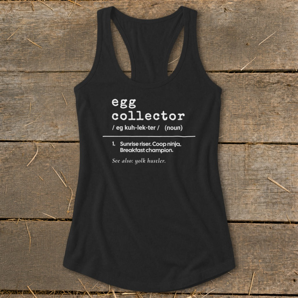 Black tank top with "egg collector" definition and "yolk hustler" listed.