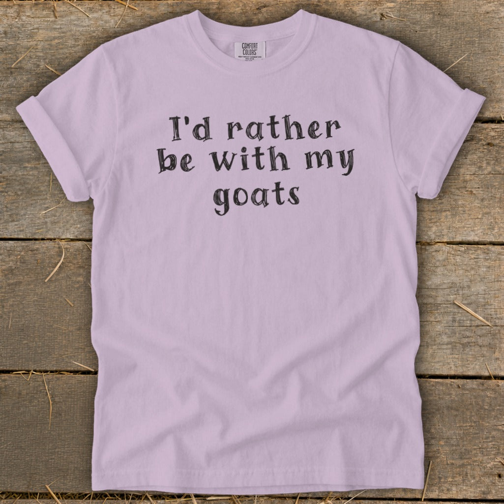 Lavender t-shirt with "I'd rather be with my goats" text