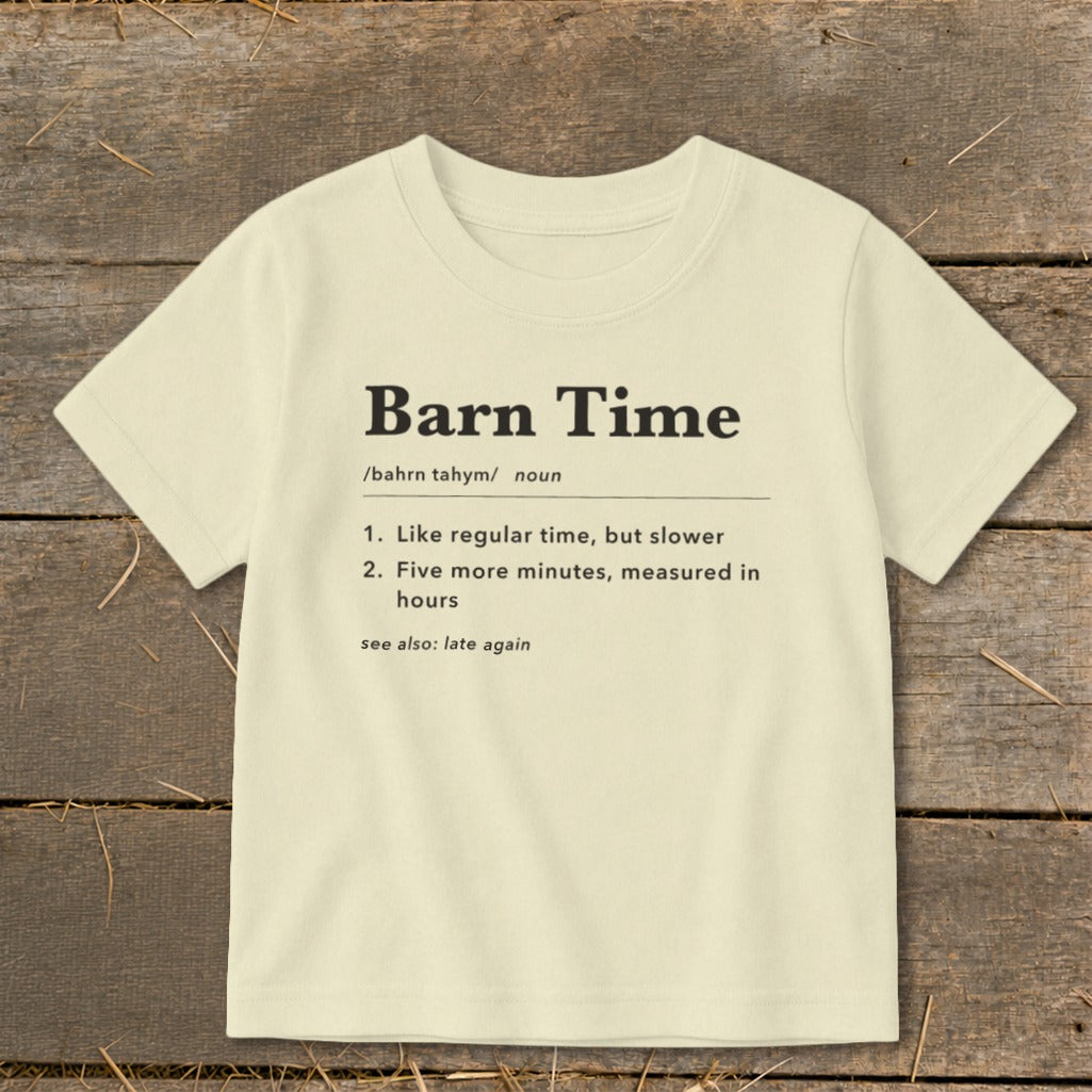 Cream t-shirt with "Barn Time" definition printed in black text.