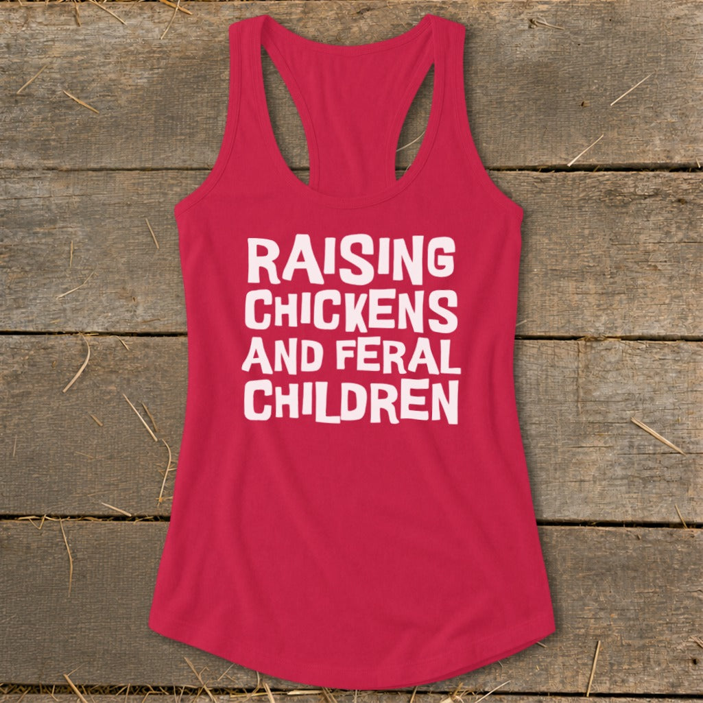 Pink tank top with white text "Raising Chickens and Feral Children".