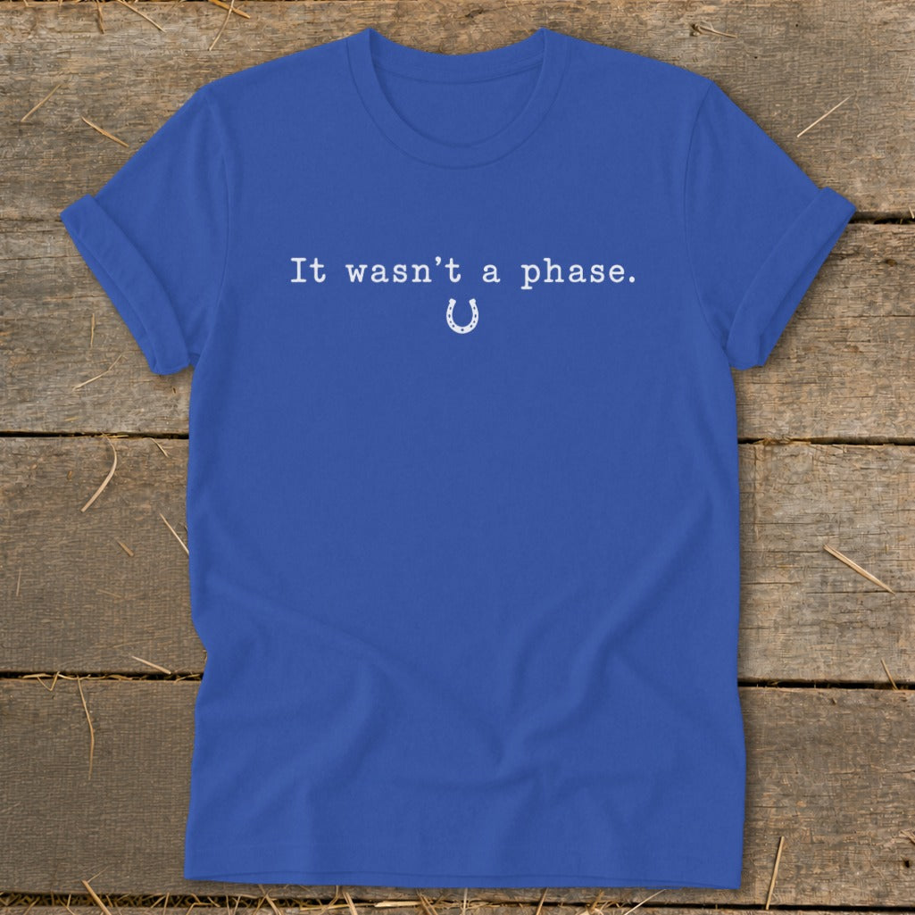 It Wasn't a Phase Horseshoe Softstyle Tee