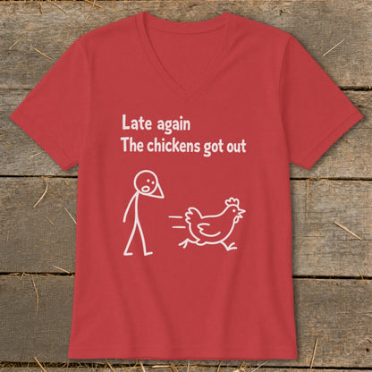 Red v-neck t-shirt with "Late again The chickens got out" text and cartoon.