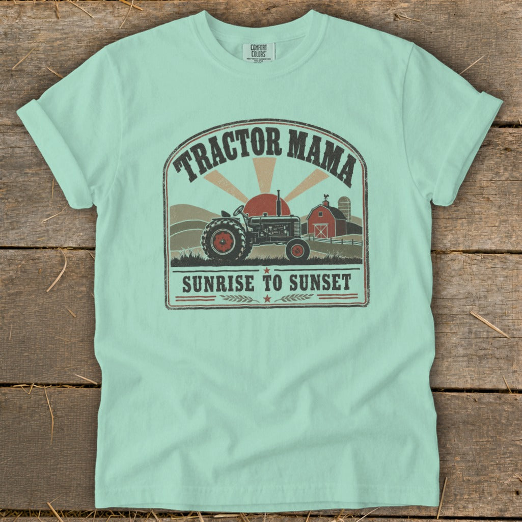 Tractor Mama graphic with a tractor, barn, and sunrise, text reads "Sunrise to Sunset".