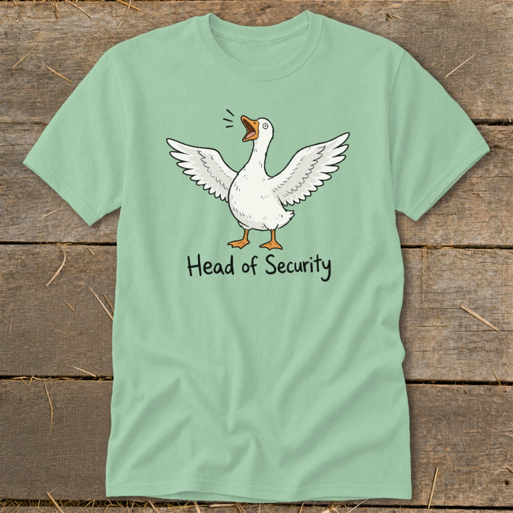 Green t-shirt with cartoon goose with wings spread and text "Head of Security".