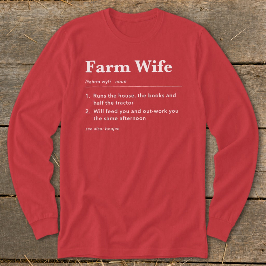 Red long sleeve shirt with "Farm Wife" definition printed in white text.