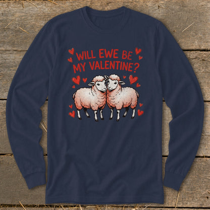 Navy long sleeve shirt with two sheep and "Will Ewe Be My Valentine?" text.