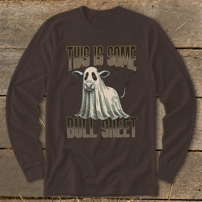 Brown long-sleeve shirt with cow ghost graphic and text "THIS IS SOME BULL SHEET".