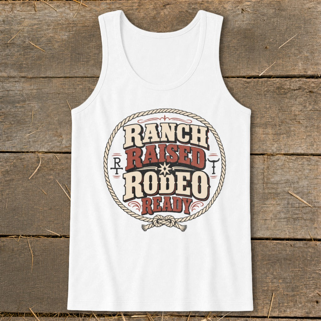 White tank top with circular graphic: "RANCH RAISED RODEO READY."
