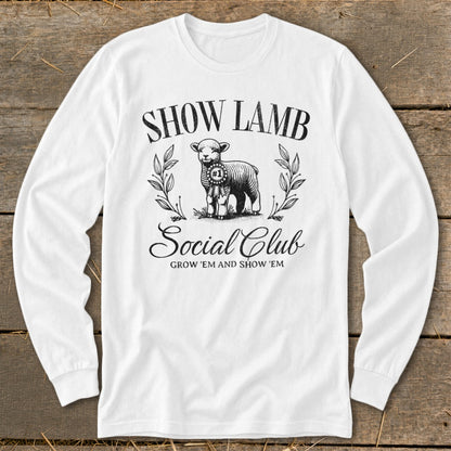 White long sleeve shirt with "Show Lamb Social Club" text and a lamb graphic.