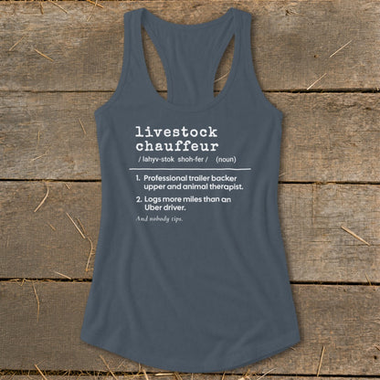 Gray tank top with "livestock chauffeur" definition and humorous descriptions.