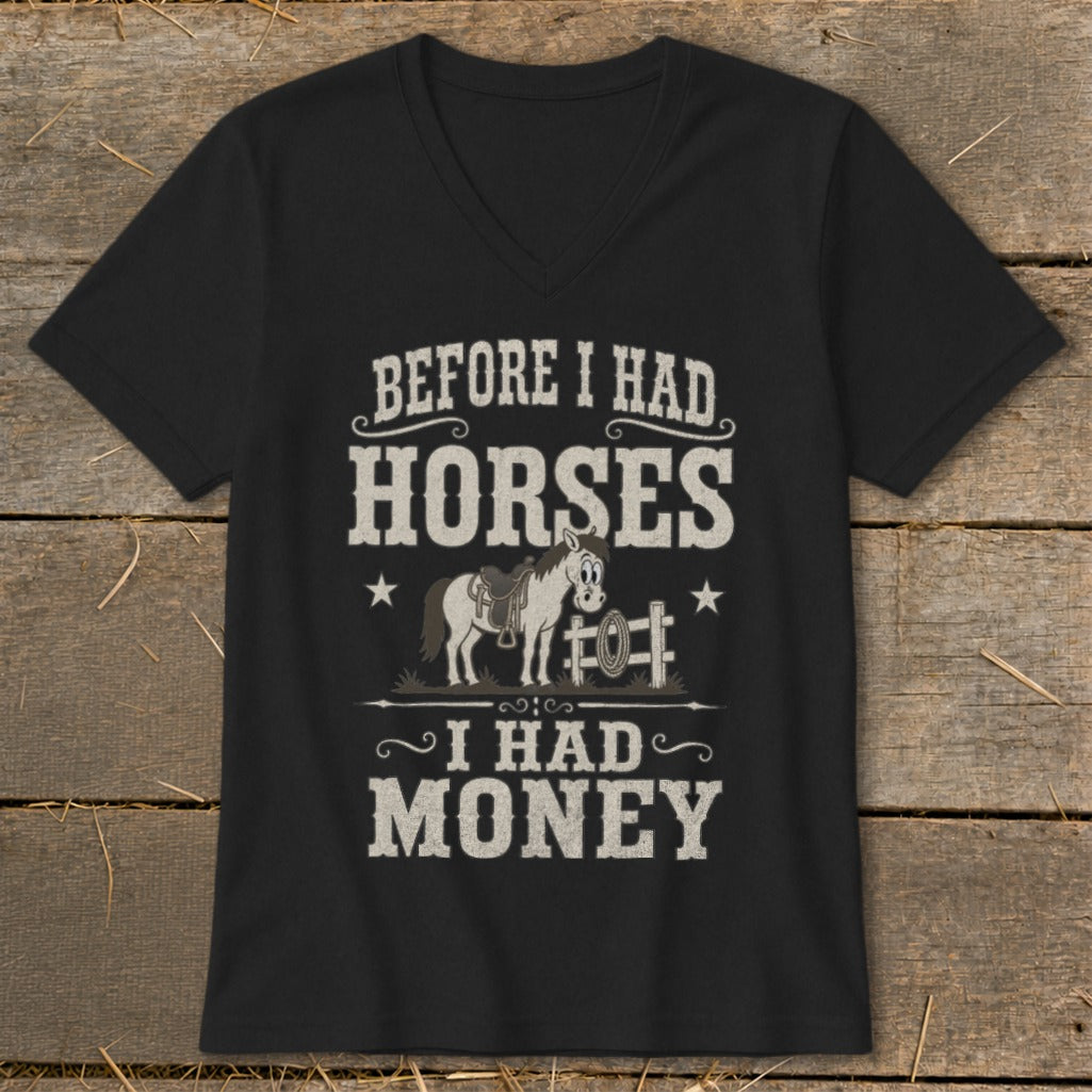 Black t-shirt with "BEFORE I HAD HORSES I HAD MONEY" and cartoon horse graphic.