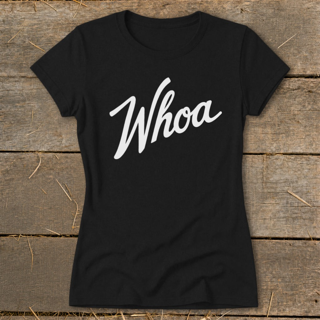 Black t-shirt with white "Whoa" text in a script font.