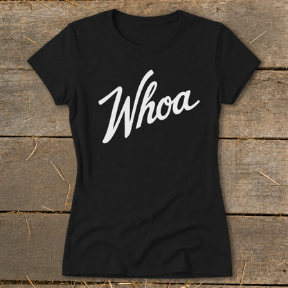 Black t-shirt with white "Whoa" text in a script font.
