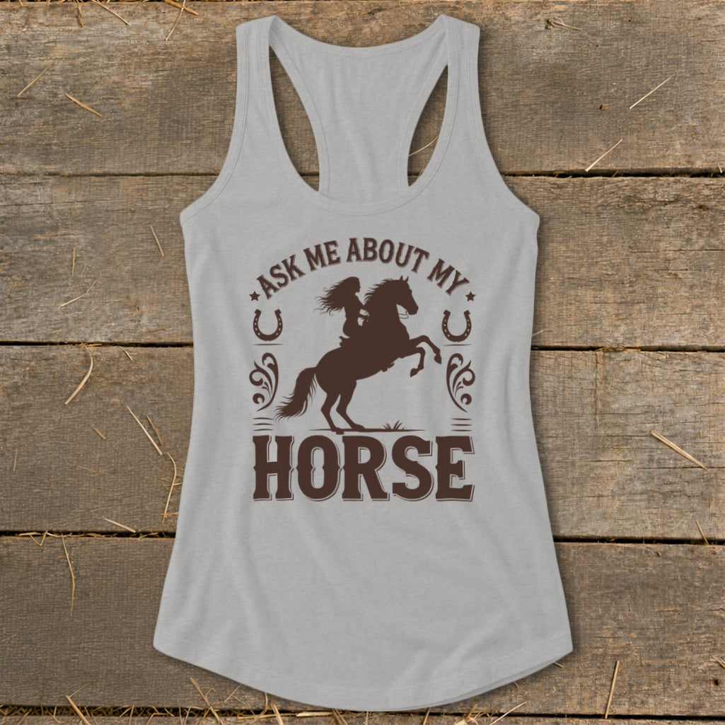 Grey tank top with "Ask Me About My Horse" graphic featuring a bucking horse and rider.