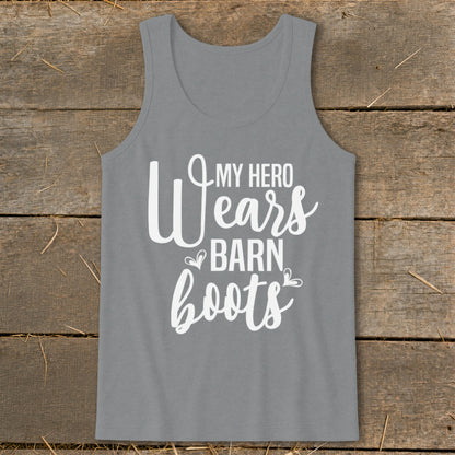 Gray tank top with "My Hero Wears Barn Boots" text in white script.