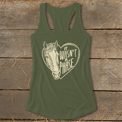 Olive green tank top with a horse head inside a heart and the text "It wasn't a phase."