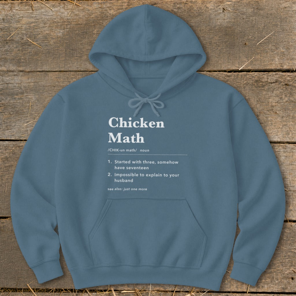 Blue hoodie with "Chicken Math" definition printed on it.