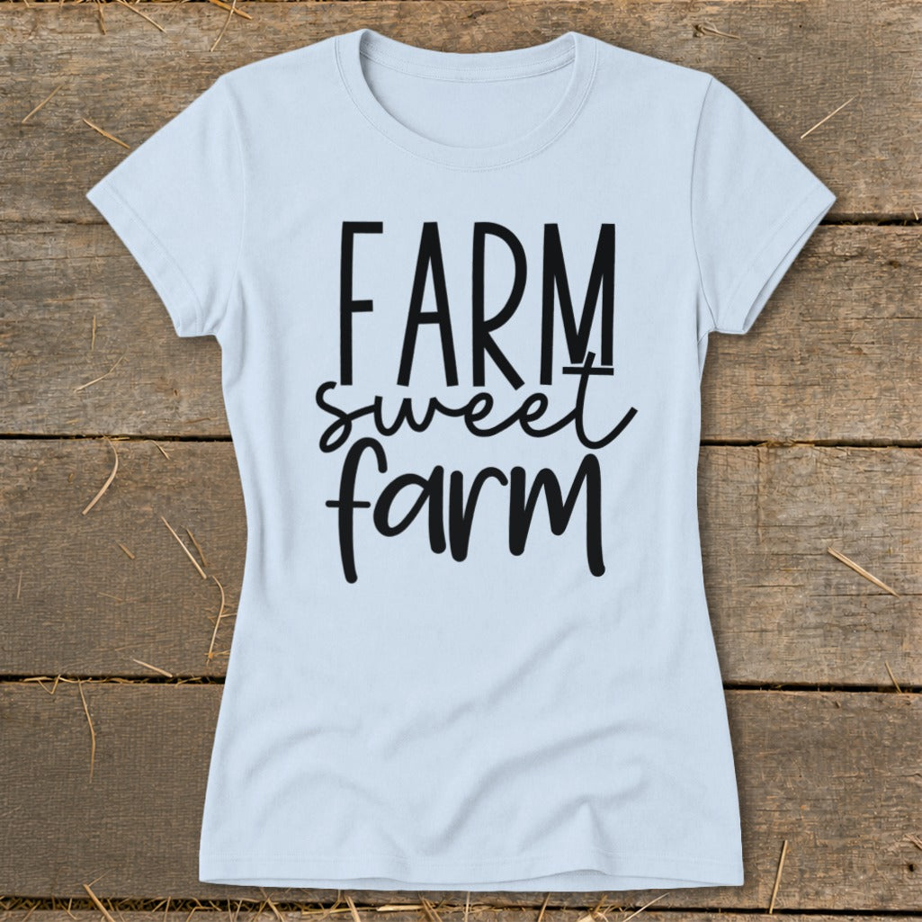 Light blue t-shirt with black text that reads "FARM sweet farm".