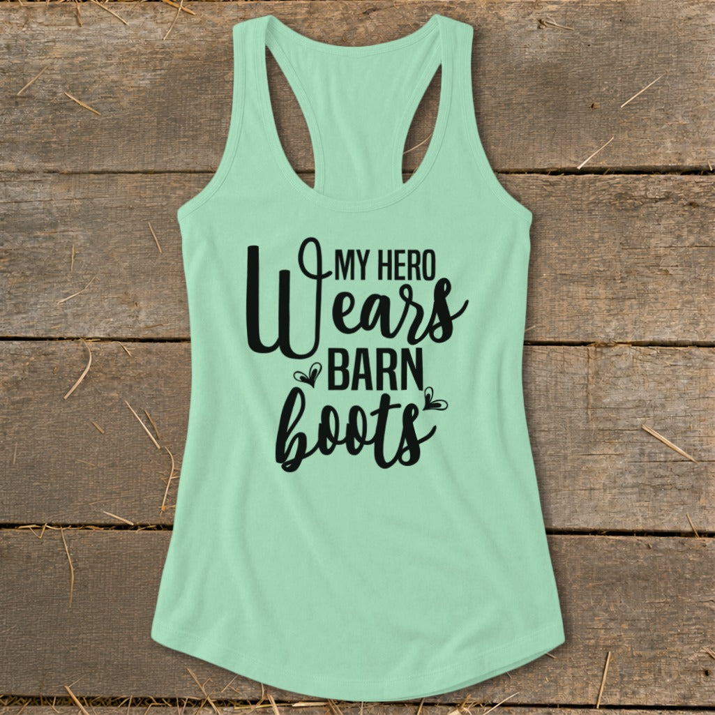 Mint green tank top with black text that reads "MY HERO Wears BARN boots".