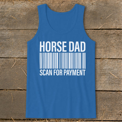 Blue tank top with "HORSE DAD SCAN FOR PAYMENT" text and barcode graphic.