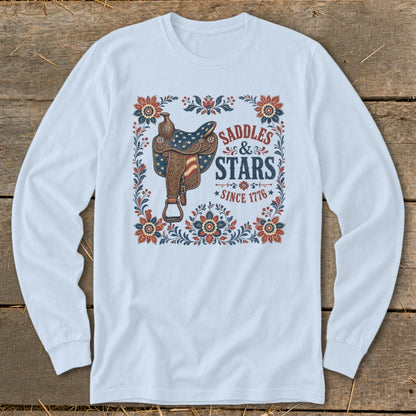 Long sleeve shirt with "Saddles & Stars Since 1776" graphic featuring a saddle.