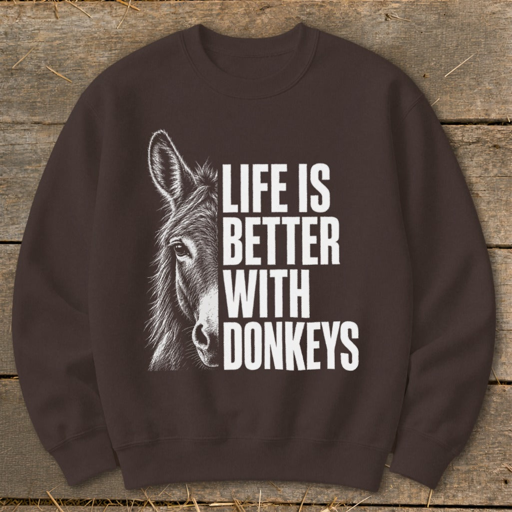 Brown sweatshirt with a donkey illustration and text "LIFE IS BETTER WITH DONKEYS."