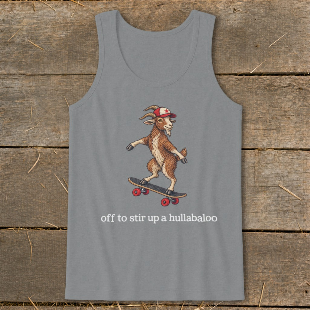 Off To Stir Up a Hullabaloo Tank Top