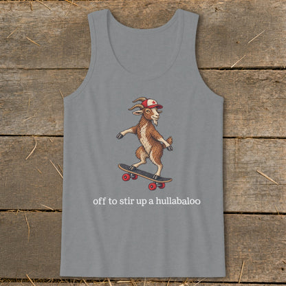 Off To Stir Up a Hullabaloo Tank Top