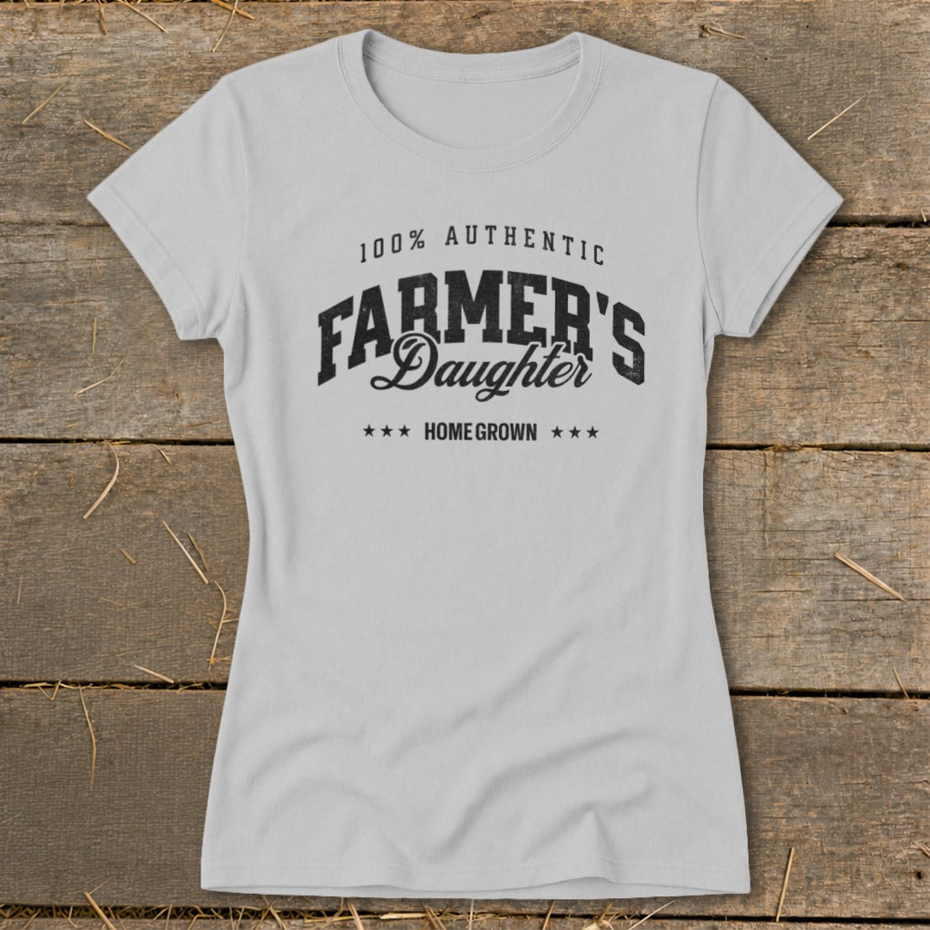 Light grey t-shirt with "100% Authentic Farmer's Daughter" and "Home Grown" text.