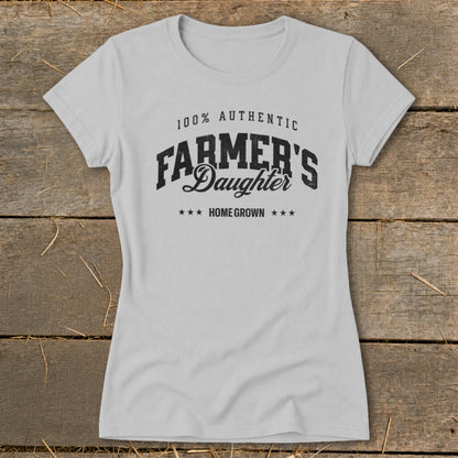 Light grey t-shirt with "100% Authentic Farmer's Daughter" and "Home Grown" text.