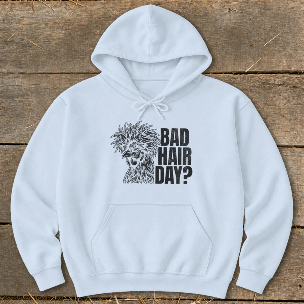 White hoodie with black illustration of a Silkie chicken and text "BAD HAIR DAY?".