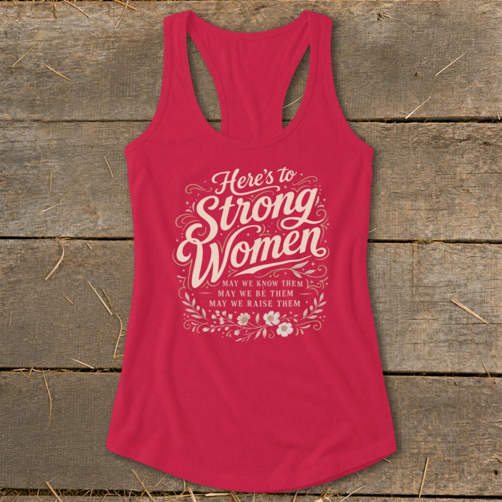 Raspberry pink tank top with "Here's to Strong Women" text and floral design.
