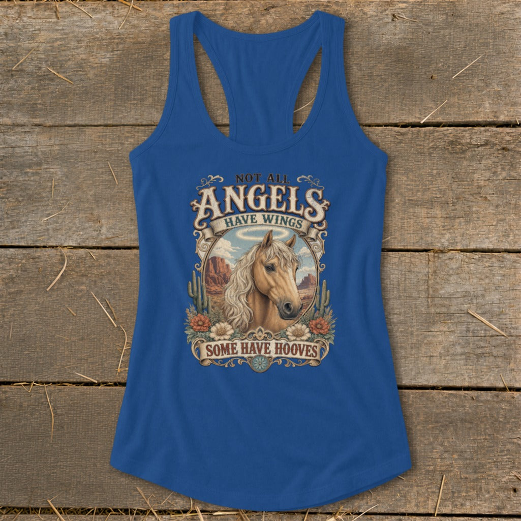 Blue tank top with graphic of a horse and text "Not All Angels Have Wings, Some Have Hooves."